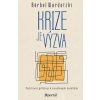 Krize je výzva - Bärbel Wardetzki