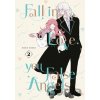 Kodansha Fall In Love, You False Angels 2