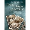 Děti, které přežily - Rosen Richard Dean