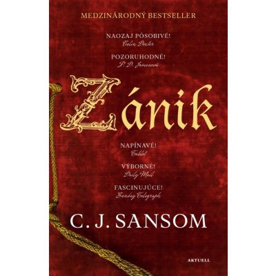 Zánik - C.J. Sansom