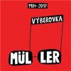 Richard Müller - Výberovka 1984-2017 (2CD)