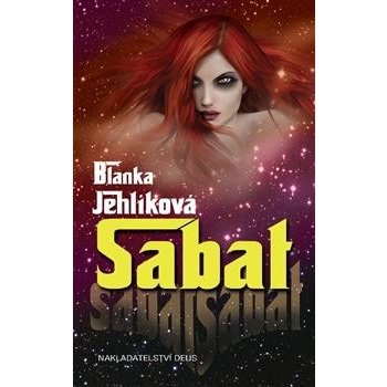 Sabat - Blanka Jehlíková