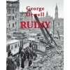 Ruiny - George Orwel