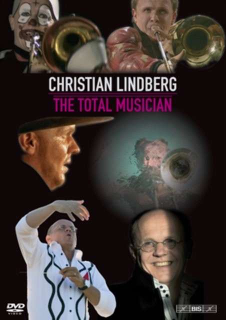 Christian Lindberg: The Total Musician DVD