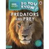 Do You Know? Level 4 - BBC Earth Predators and Prey