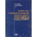 Záněty plic v intenzivní medicíně - Pavel Ševčík, Jana Skřičková, Vladimír Šrámek et al.