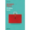 El último lector (Ricardo Piglia)(Brožovaná)