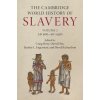 The Cambridge World History of Slavery (Eltis David)