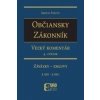 Občiansky zákonník - Veľký komentár (4. zväzok) - Imrich Fekete