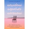 Nevidení, nepočutí, necenení - Janina Scarlet