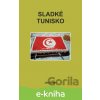 E-kniha Sladké Tunisko - Jan Srnec