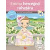 Emkin poklad - Kniha samolepiek /Emma Hercegnő Ruhatára - Matricás könyv (Charlotte Segond-Rabilloud)