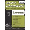 BUNT GEMISCHT 18 / známe melódie v úprave pre jeden alebo dva akordeóny