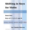 Shifting in Keys for Violin, Book One (Cassia Harvey)(Brožovaná)