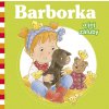 Barborka a jej záľuby - Nancy Delvaux, Aline de Pétigny