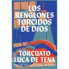 Los renglones torcidos de Dios