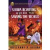 SERWA BOATENGS GT SAVING THE WORLD