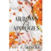 Arrows and Apologies - Sav R. Miller