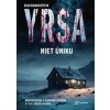 Niet úniku - Yrsa Sigurdardóttir