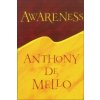 Awareness (Anthony De Mello)(Brožovaná)