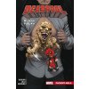 Deadpool, miláček publika 5: Pacient: Nula - Garry Duggan
