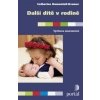 Další dítě v rodině (Catherine Dumonteil-Kremer)