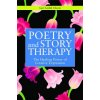 Poetry and Story Therapy (Geri Giebel Chavis)(Brožovaná)
