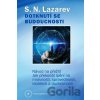 Diagnostika karmy 5 - Dotknutí se budoucnosti - Sergej N. Lazarev