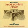 Staré pověsti české - Pověsti z nejstarších dob a Pověsti křesťanské doby - Jirásek Alois