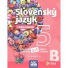 Slovenský jazyk s nadhľadom 5 - časť B - Lucia Pudišová