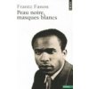 Peau noire, masques blancs