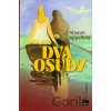 Dva osudy - Aharon Appelfeld