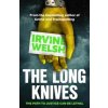 The Long Knives - Irvine Welsh, Vintage