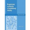 Praktické cvičenia z hudobnej náuky - Martin Vozár