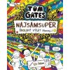 Tom Gates 17: Najsamsuper školský výlet (Naozaj...) - Liz Pichon