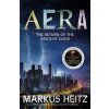 Aera - Markus Heitz