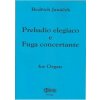Preludio elegiaco e Fuga concertante for Organ
