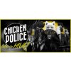 Chicken Police: Into the HIVE!