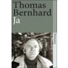 Thomas Bernhard - Ja