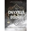 Onyxová bouře - exkluzivní vydání - Rebecca Yarros