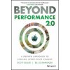Beyond Performance 2.0 (Scott Keller,Bill Schaninger)(Pevná)