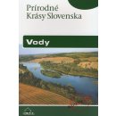 Vody - Prírodné krásy Slovenska - Hanušin Ján