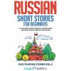 Russian Short Stories for Beginners