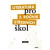 Literatura pro 2. ročník středních škol