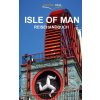 Isle of Man Reisehandbuch (Karsten-Thilo Raab, Ulrike Katrin Peters)(Brožovaná)