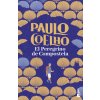 El Peregrino de Compostela (Paulo Coelho)(Brožovaná)