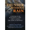 Thunder Without Rain: A Memoir with Dangerous Game, God's Cattle, the African Buffalo (Thomas McIntyre)(Pevná)