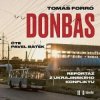 Donbas - Reportář z ukrajinského konfliktu - audioknihovna - Forró Tomáš