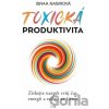 Toxická produktivita - Israa Nasir