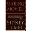 Making Movies (Sidney Lumet)(Brožovaná)